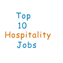 top ten hospitality jobs in the uk