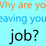 why are you leaving your job